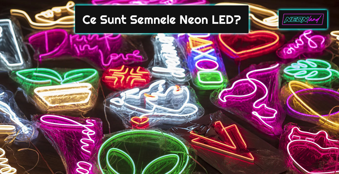 Ce Sunt Semnele Neon LED? Componente, Functionare, Beneficii