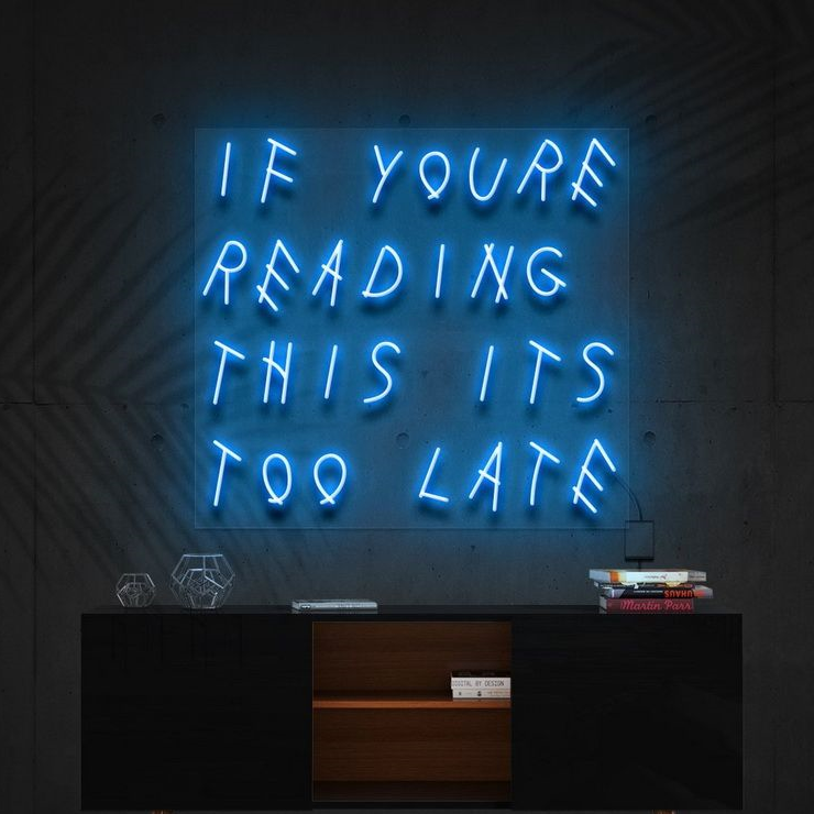 Drake - If You're Reading This It's Too Late Neon LED