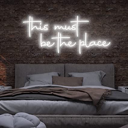 This Must Be The Place 2 Neon LED